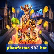 plataforma 992 bet